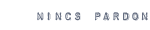 nincs pardon